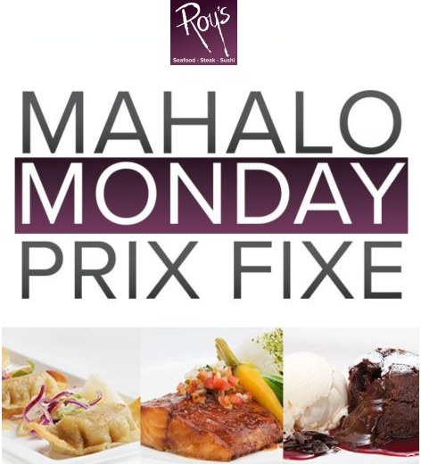 Roy's Mahalo Mondays